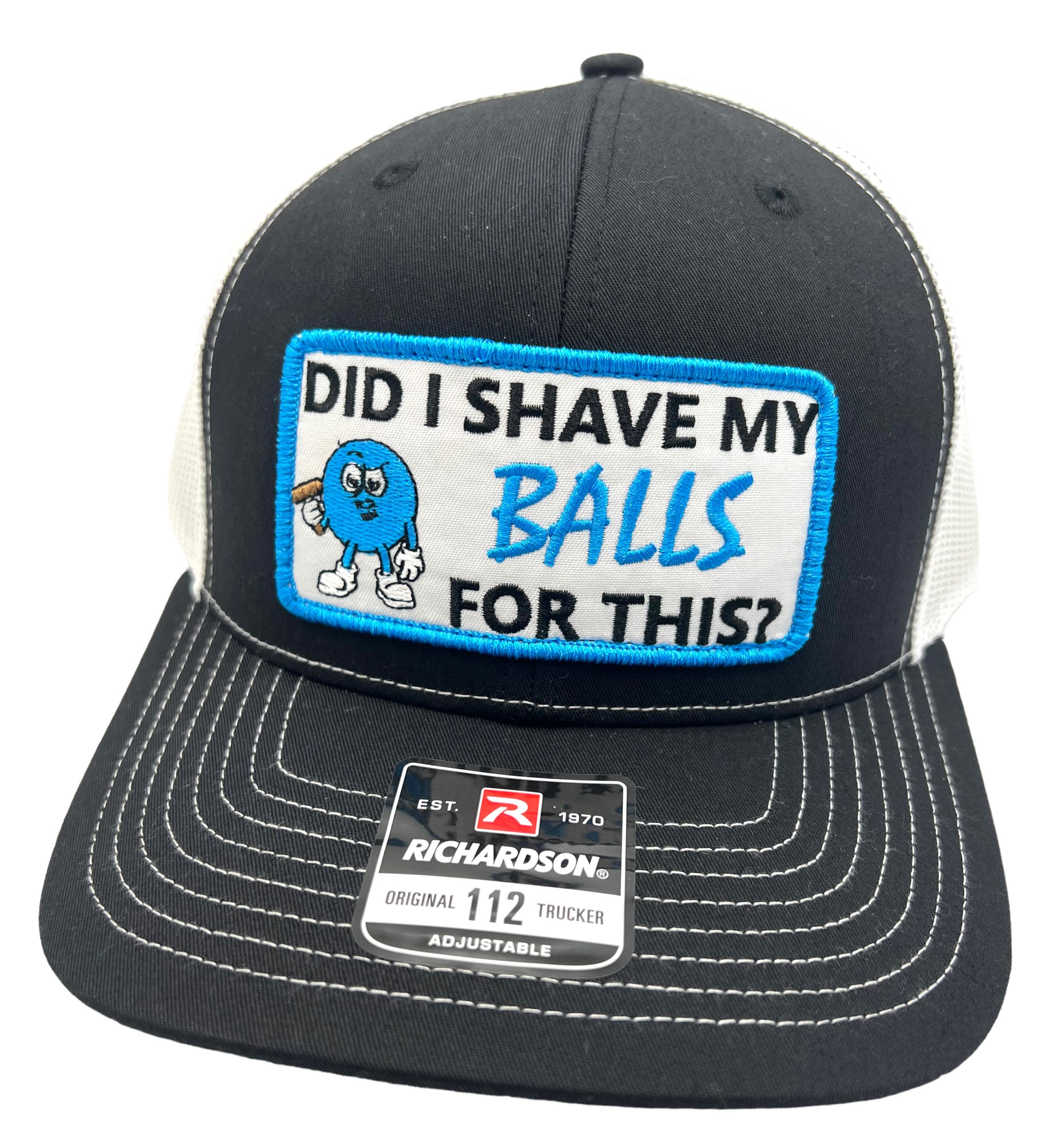 Did I Shave My Balls for This Funny Adult Humor Richardson 112