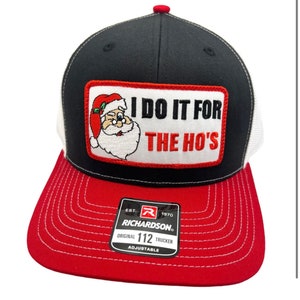 I Do It For The Ho’s Santa Claus Christmas Adult Humor Richardson 112 Trucker Snapback Hat Cap Vintage Style Patch Throwback