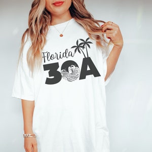 Comfort Colors 30a Shirts - 30a Florida - 30a gifts - 30a beach - 30a - Alys Beach - 30a T Shirt- Inlet Beach - Florida Shirt - 30a Tshirt