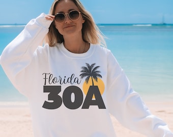 30a Sweatshirts - 30a Florida - 30a gifts - 30a beach - 30a - Alys Beach - 30a Sweater - Inlet Beach - Palm Tree Sweatshirt - 30a Sweater
