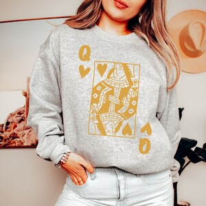 Queen of Hearts - Queen Heart Sweatshirt - Gold Queen - Queen of Heart Sweatshirt - Queen Of - Queens - Boho Sweatshirt - Graphic Sweatshirt
