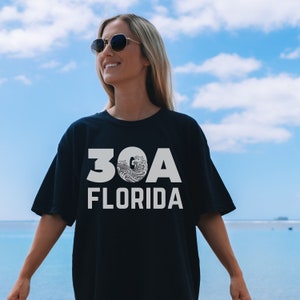 Comfort Colors 30a Shirts - 30a Florida - 30a gifts - 30a beach - 30a - Alys Beach - 30a T Shirt- Inlet Beach - Florida Shirt - 30a Tshirt