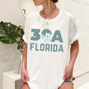 30a Shirts - 30a Florida - 30a gifts - 30a beach - 30a - Alys Beach - 30a T Shirt- Inlet Beach - Florida Shirt - 30a Tshirt - Seagrove Beach