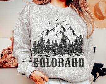 Colorado Sweatshirt - Wandelsweatshirt - Adventure Sweatshirt - Western Sweatshirt - Country Sweatshirt - Camping Sweatshirt - Colorado
