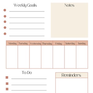 May include: A printable weekly planner with sections for weekly goals, notes, a daily schedule, to-do list, and reminders. The planner has a brown and white color scheme.