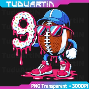 May include: A cartoon illustration of a football character wearing sunglasses and a baseball cap, holding a donut shaped like the number 9. The character is wearing red sneakers and is dripping with pink icing. The image includes the text "PNG Transparent - 300DPI".