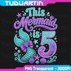 この人魚は5歳の女の子の誕生日の人魚PNG、5歳の誕生日の人魚PNG、5歳の誕生日の女の子の人魚PNG、即時ダウンロード