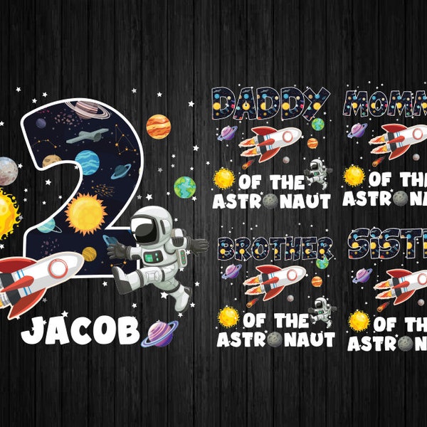 Personalized  Name Astronaut Birthday Png, Family Astronaut Png, Matching Birthday Boy, Birthday Space Png, Digital Download