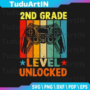 Hello 2nd Grade Level Unlocked Video Game Back to School Boy Svg, First Day of School Svg, 2nd Grade Level Unlocked Svg, Back to School Svg