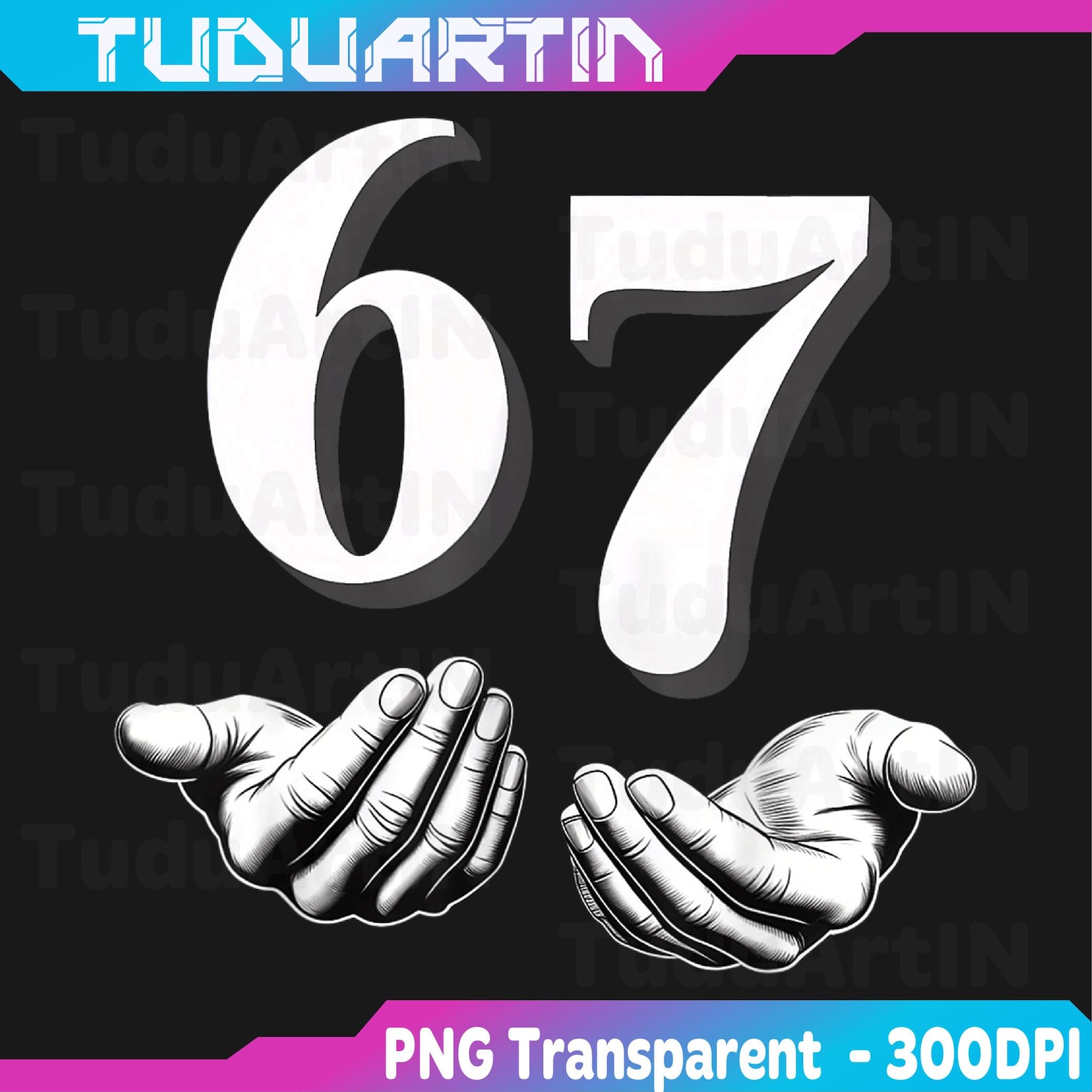 Meme Six Seven 6 7 PNG, Meme Six Seven Hand PNG, Aura Energy 67 Rizz ...