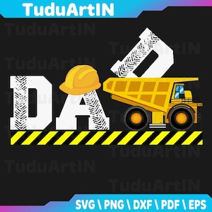 Matching Construction Family Party Dad Of The Birthday Boy Svg, Matching Birthday Svg, Dad Diggin&#39; it, Construction Svg, Instant Download