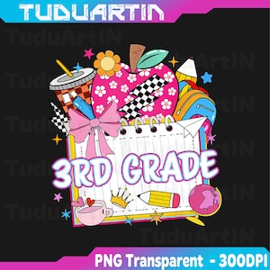 3rd Grade Third Grade Kids Girls Back To School Png, Preppy Back to School Floral Png, Preppy School Png,First Day Of School Png, School Png