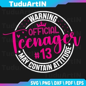13th Birthday Girl Official teenager 13 Year Old Birthday Svg, Official Teenager University Girls, Birthday Party Svg, Png, Instant Download