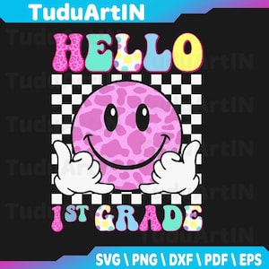 Hello 1st Grade Groovy Back to School First Grade Girls Kids Svg, Hello Pre-k 1st Grade Svg, First Day of School, Svg, Png, Instant Download