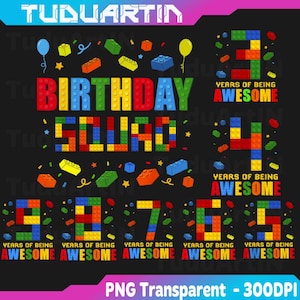 Può includere: Grafica nera con le parole "BIRTHDAY SQUAD" e i numeri da 3 a 9, realizzati con mattoncini colorati. Include anche la frase "YEARS OF BEING AWESOME". Adatto per compleanni.