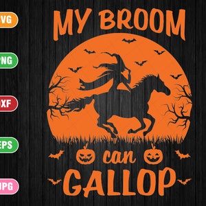 Drôle de sorcière d’Halloween chevauchant un cheval au lieu d’un balai Svg, Witch Ride Horse Can Gallop Svg, Happy Halloween Png, Téléchargement numérique