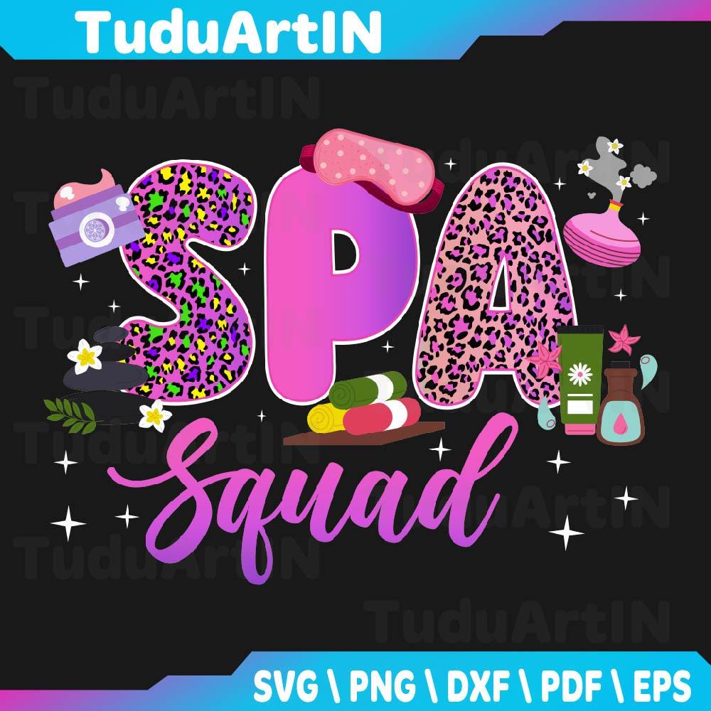 Spa Squad Birthday Girl Spa Themed Party Birthday Squad Svg, Spa Girls Party Svg, Spa Birthday Party Svg, Png, Dxf, Eps, Instant Download