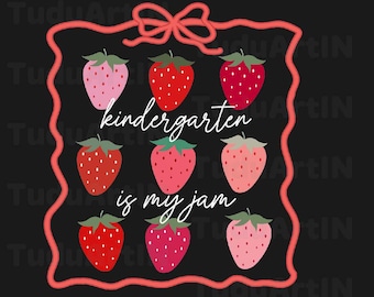 Gro-ovy Kindergarten Is My Jam Strawberry Kinder Team Teacher Svg, Kindergarten Is My Jam, Back To School Svg, Png, Eps, Instant Download