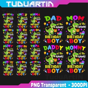 May include: A collection of colorful birthday-themed designs featuring a green dinosaur wearing a party hat. Text includes "Birthday Boy" and various family titles like "Dad", "Mom", "Grandpa", and "Aunt". The designs are set against a black background.