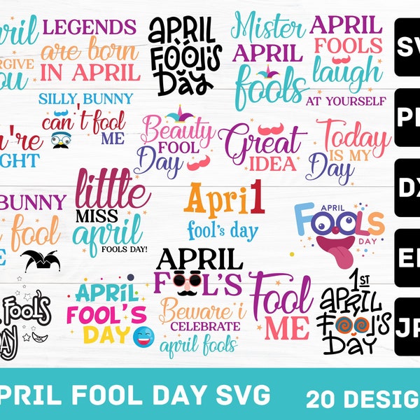 April Fools' Day Svg Bundle, April Fools' Shirt designs, Happy April Fools Day Svg, Joke Svg, Fool me Svg, Beuty Fool Day Svg, April 1st svg