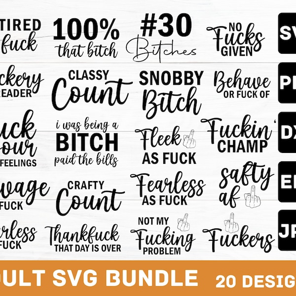 Adult Svg Bundle, Funny Adult Bundle, Funny svg bundle, Shirt Bundle, Adults svg, Rude svg,Crafting Bundle, Adult quotes svg, Savage svg