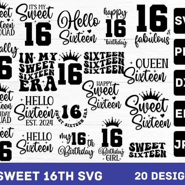 Sweet Sixteen SVG Bundle, Sweet 16 SVG, 16th Birthday Svg, Birthday Girl Svg, Birthday Shirt Svg, Birthday Queen Svg, Sweet 16 PNG Design