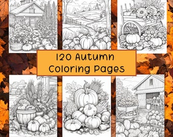 120 Autumn Coloring Pages | Fall Coloring | Stress Relief | Printable Adult Coloring Page | Instant Download | Pumpkin Coloring Pages