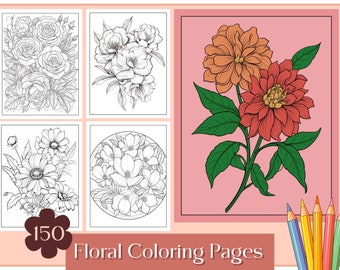 May include: A set of 150 floral colouring pages featuring four different black and white illustrations of flowers. The illustrations include roses, peonies, daisies, and a bouquet of flowers in a circle. The image also shows a coloured illustration of a bouquet of orange and red flowers with green leaves on a pink background.