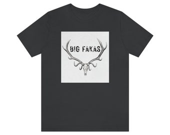 Hunting T Shirt Men, Funny Joke Hunting Shirt, Dad Hunter Humor T-shirt, Gifts For Hunters, Big fakas, Big deer hunting