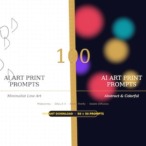 Op de afbeelding: Advertentie voor digitale kunstafdrukprompts, verdeeld in twee secties. De linkerkant toont minimalistische lijnkunst met de tekst "AI ART PRINT PROMPTS". De rechterkant toont kleurrijke abstracte vormen met de tekst "AI ART PRINT PROMPTS" en "Abstract & Colorful".