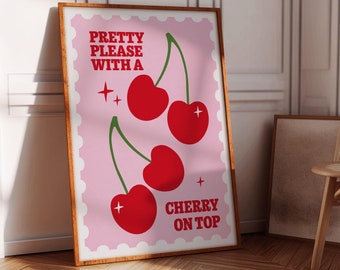 Pretty Please With a Cherry on Top Wall Print | Pink and Red Cute