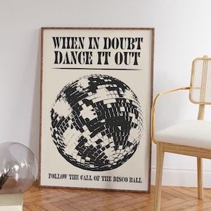 Dance it out Retro Discokugel Wanddruck | bunte Retro Discokugel Zitat Vibe Wandkunst | funky retro digital download Wanddruck