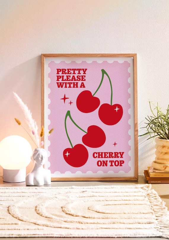 Pretty Please With a Cherry on Top Wall Print | Pink and Red Cute