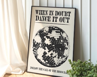 Dance it out retro Disco ball wall print | colourful retro disco ball print quote vibe wall art |