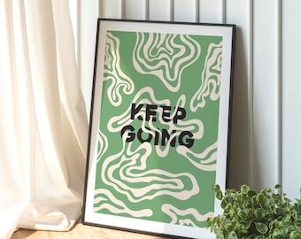 Keep Going swirl wavy wall prints | sage green print motivational retro wall art
