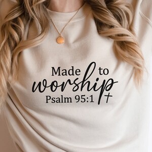 Made To Worship Svg Png, Inspirational Svg, Religious Svg, Christian Svg, Jesus Svg, Faith Svg, Scripture Svg, Bible Quote Svg, Bible Svg