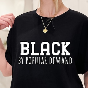 Schwarz durch populäre Nachfrage, schwarze Geschichte Monat, amerikanisches Shirt, schwarze Stolz, schwarze Frauen, digitaler Download, schwarze Geschichte