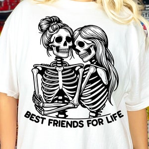 Beste vrienden voor het leven Svg, beste vrienden Svg, beste vrienden Clipart, vrienden voor altijd Svg, skelet vrouw Svg, beste vrienden Png, Bff Svg
