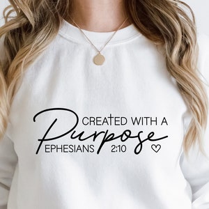 Created With A Purpose SVG PNG, Ephesians 2:10 Svg, Christian Svg, Worthy Svg, Bible Quotes Svg, Bible Verse Svg, Faith Svg, Jesus Svg