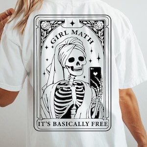 Meisje wiskunde het is in principe gratis SVG, meisje wiskunde SVG, Tarot kaart PNG, Tarot kaart SVG, Tarot kaart Cricut, schedel Tarot kaart, meisje wiskunde shirt SVG