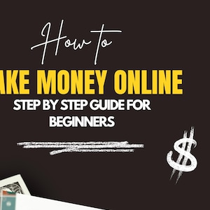 How to Make Money Online | Step-by-Step Guide for Beginners