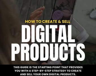 So erstellen und verkaufen Sie digitale Produkte | Schritt-für-Schritt-Anleitung