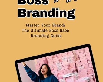 Boss Babe Brandzeichen | Der ultimative Ratgeber, um Ihre Marke zu meistern