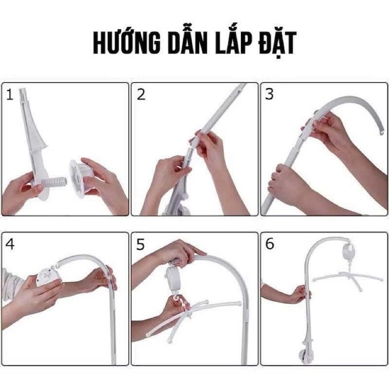 May include: A six-step instructional guide titled HƯỚNG DẪN LẮP ĐẶT showing the assembly of a white plastic baby crib mobile arm. The images demonstrate connecting the base, extending the pole, attaching the curved top, and adding the cross hanger.
