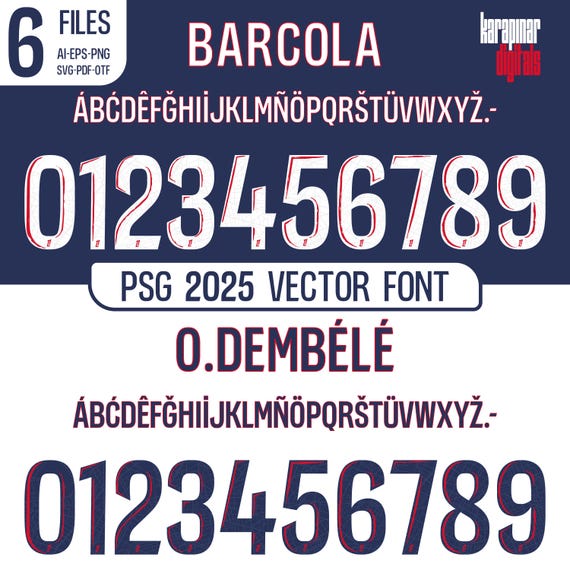 Font Vector PSG 2025 Jersey Font Ligue 1 SVG, AI, Eps, Pdf, Otf / Cutting Kit, Ready to Print Vector File / Football Shirt Ici c'est Paris