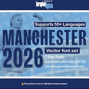 Font Vector City 2026 Jersey Font Multilingual Support SVG Cutting Kit, Ready to Print Vector File / Football Shirt Manchester