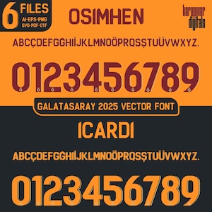 Font Vector Jersey Galatasaray 2024/2025 Font SVG, AI, Eps, Pdf, TTF / Cutting Kit, Vector File / Football Soccer Shirt.