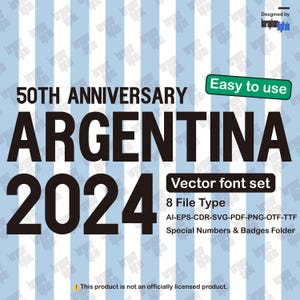 Argentina 50th Anniversary Font 2024: Vector Files (Digital Download)