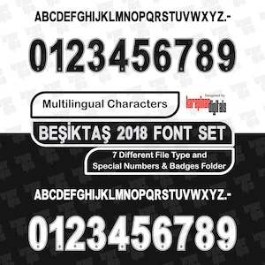May include: A digital design featuring the alphabet and numbers 0-9 in a bold, black and white font. The text "BEŞİKTAŞ 2018 FONT SET" is displayed, along with the text "Multilingual Characters". The design includes the text "7 Different File Type and Special Numbers & Badges Folder".
