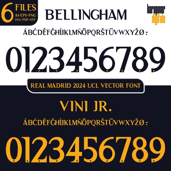 New Real Madrid 2024 Font Vector Digital Download AI, Eps, Svg, Pdf, Png, Otf / Madrid Bellingham Shirt Name & Numbers / Football Soccer